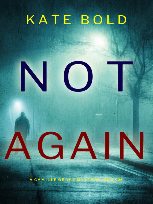 Title details for Not Again by Kate Bold - Available